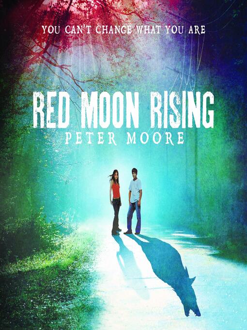 Title details for Red Moon Rising by Peter Moore - Available